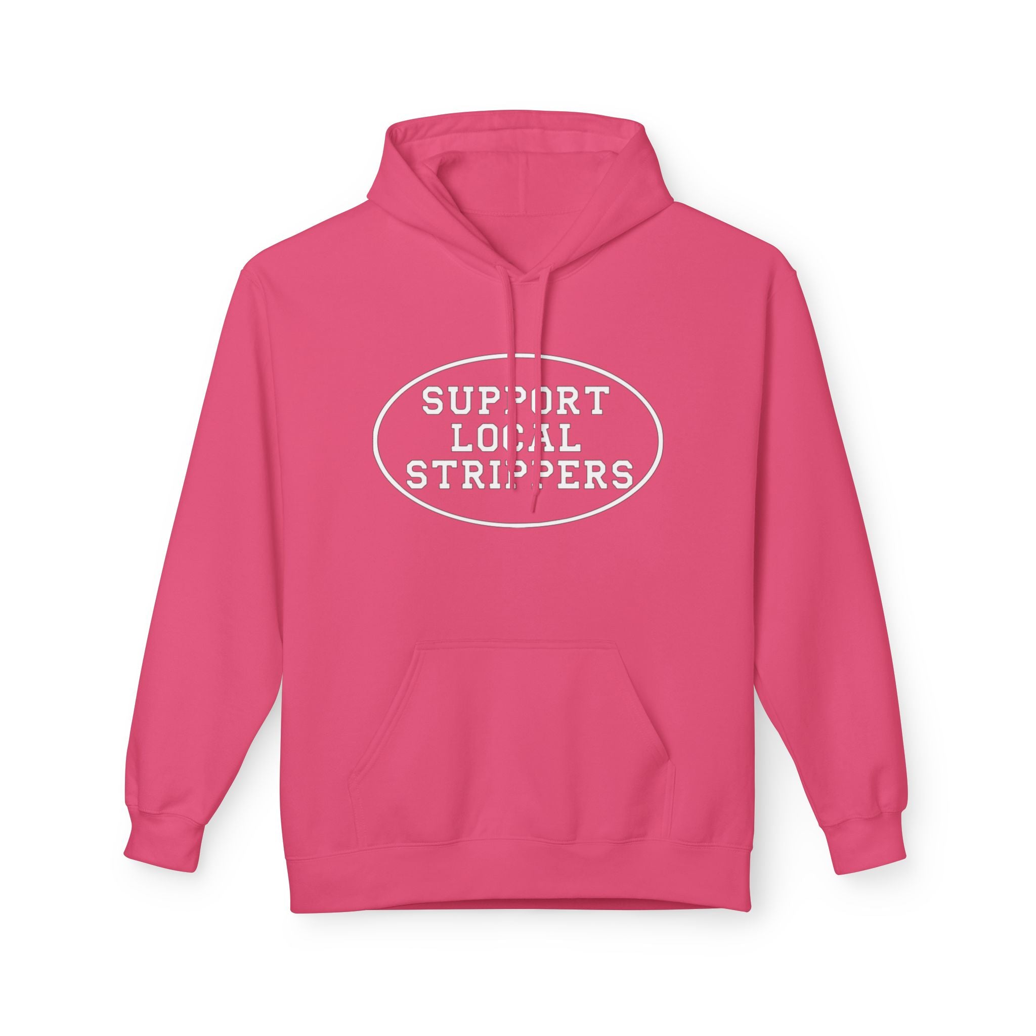 "Support Local Strippers" OG Logo Hoodie