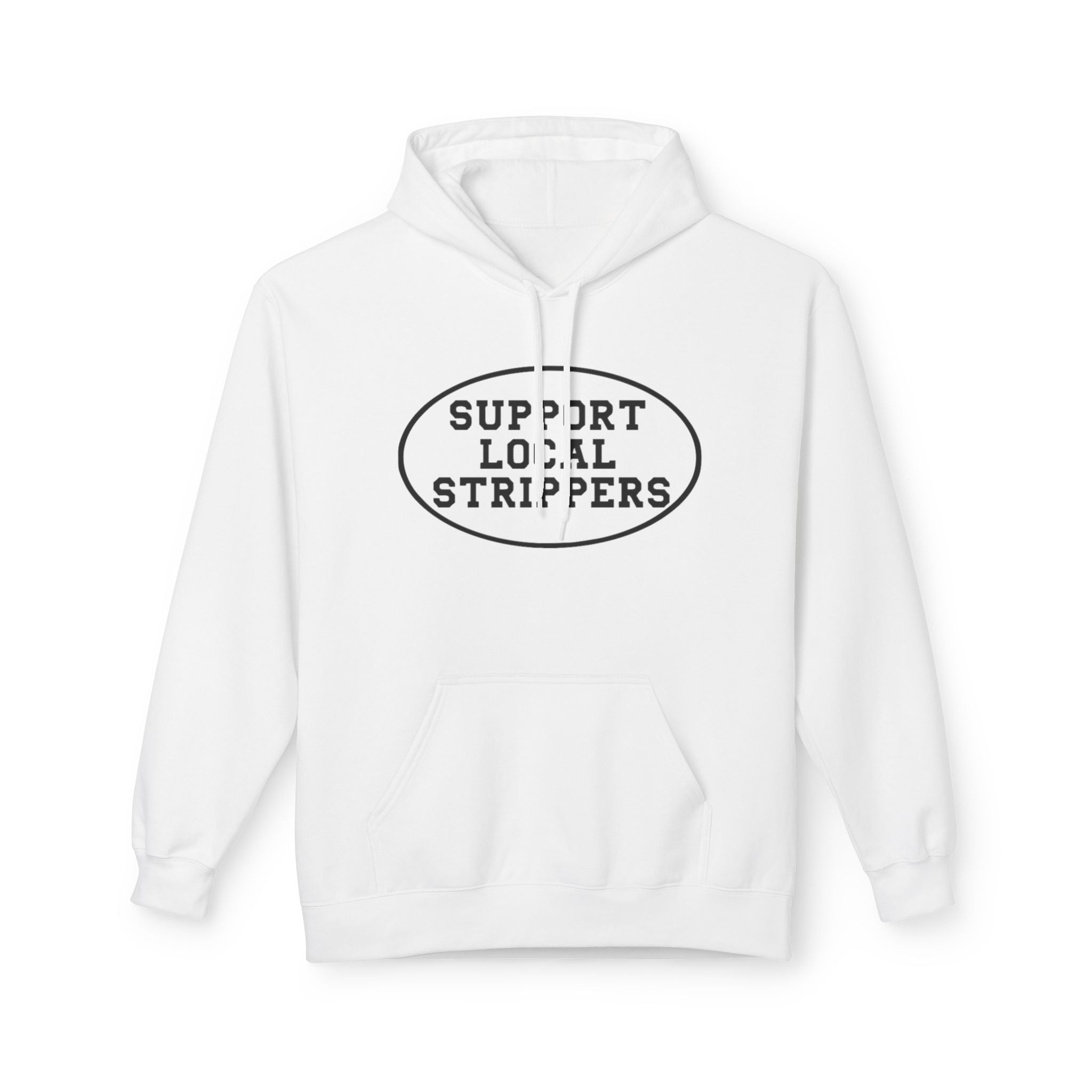 "Support Local Strippers" OG Logo Hoodie